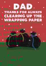 Funny Christmas Card for Your Dad - who clears up the wrapping paper! created by Pickled Prints