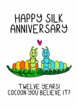 12th anniversary card for husband or wife. Happy silk anniversary. created by Schnauzer Scribbles