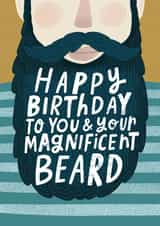 Funny Birthday Card For Him - Magnificent Beard created by Violet and Alfie
