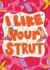 Quirky cowboy boot card - I like your strut created by Hey Cutie