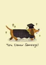 Clever Sausage exam results - graduation - dachshund Card created by Faye Finney