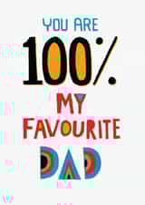 100% my favourite Dad! Typographic design created by Pencilface
