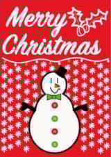 The Merry Christmas Snowman created by Bad Bunny Designs