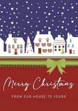 Merry Christmas from our house to yours created by Quinton cards