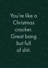 Cheeky Christmas Cracker card partner husband boyfriend full of shit great bang created by Daisy Jo Design