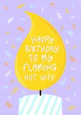 Flaming Hot Wife - Candle Pun - Wife Birthday Card created by Muses & May