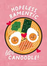 Cute Ramen Pun Anniversary Card / Valentines Day Card - Hopeless Ramentic Let's Canoodle created by Studio Mads