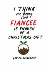 Cute Christmas for your fiancé, let them know you're the gift this year created by IWLT