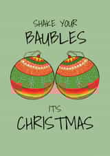 Funny Christmas Card - Baubles created by Apple Grumble Designs