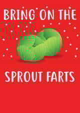 Funny Holiday Card For Anyone - Bring On The Spout Farts - British Humour created by Yeh Boi