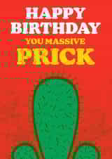 Funny retro style birthdy banter card for pricks, freinds, family for a laugh created by By Big Will Limited
