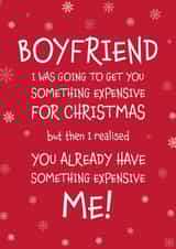 Perfect Card For Your Boyfriend Something Expensive Christmas Card created by Designed by Woobrew