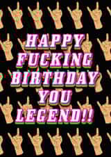 Happy F**king Birthday You legend Birthday Card, You Legend, You rock, Funny created by MockingJayCards