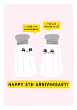 I love you sodium much - Funny 8th Anniversary Card - Salt Anniversary created by Gem Draws Stuff