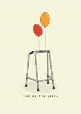 Life of the Party Zimmer Frame Birthday Card created by Hey Bungalow Designs