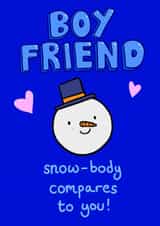 Snow-body Compares to You! Cute Christmas Card for BF created by Alice Illu