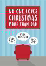Funny card for Dad who hates Christmas - Fuck off - Grinch - Grumpy - Father created by Cookie Design