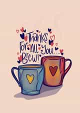 Thanks for all you … Brew! Friendship or anniversary card created by Nicole Willis