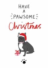 Pawsome Christmas Card- French Bulldog created by Laura Barnes