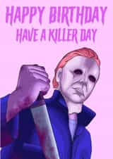 Happy Birthday Card - Michael Myers from Halloween - Horror created by Morgan Masters