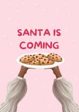 Cute Christmas Card - Cookies - Santa Is Coming created by girlinmind