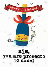 Cute Sister Prosecco Christmas Card created by Mrs Best Paper Co.