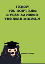 Spectacled Bear Minimum Graduation created by Adam Frost