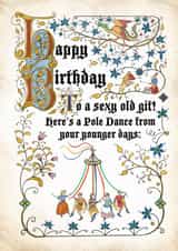 Birthday card for Sexy Partner or Friend - medieval MS style - pole dance created by Cathy Simpson