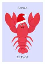 Funny Santa Claws Christmas Lobster Card created by Paint by Louise