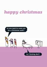Funny christmas walk christmas card created by Modern Toss