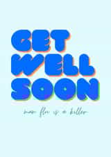 Get Well Soon Greetings Card for Men - Man Flu is a Killer - Sarcastic Cards created by Jodie Michelle