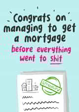 Funny New Home card featuring current craziness in mortgage applications created by Burger Buns Cards