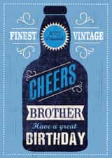 Classic Birthday Card - Brother - Beer - Cheers Brother Have a Great Birthday created by 0nly Me!