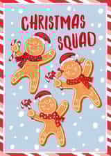 Cute Christmas card for your favourite crew. Gingerbread men - Christmas Squad. created by The Jaunty Cocoon