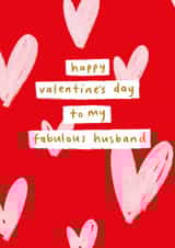 Cute Valentine's Day Card For Fabulous Husband – Hearts created by Megan Claire