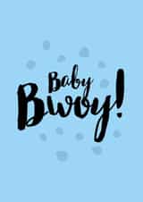 Cute Baby Boy Card for Newborn baby created by New Maroons