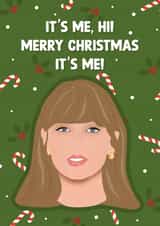 Cute Christmas Card - It's Me, Hi - Taylor Swift Tik Tok Song created by Emily Parry