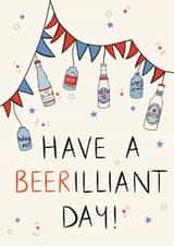 Happy Beer Day Dad Fathers Day/ Birthday Card created by Lauren Barclay