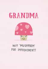 Grandma not 'mushroom' design created by Pencilface