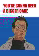 You're gonna need a bigger cake, for this movie lovers special day. created by itsmrbatch