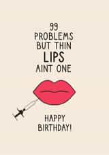 Funny Lip Filler Birthday Card for Friend - Big Lips created by Pig + Plums