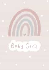 Congratulations, Baby Girl! New Baby Arrival, Baby Shower, Pink Rainbow created by Scribble + Print Co