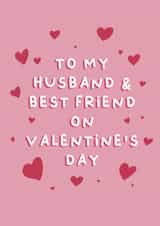 Husband and Best Friend Valentine's Day Card, Card for Husband on Valentine's created by Cake For Breakfast
