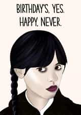 Wednesday Birthday Card - Horror & Thrills - TV & Netflix created by Lisa Wardle