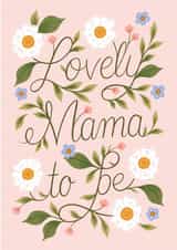Lovely Mama To Be | Baby Shower Card | New Mum | Maternity Leave Card created by Ricicle Cards