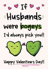 Funny Bogey Valentines Day Card For Husband created by The Laughing Sloth