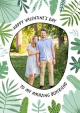 Personalised Valentines Day Photo Card created by Evie Garnett Designs - Boyfriend plants Valentines Day Personalised Photo Card 11862