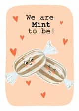 Cute Anniversary Card for Significant Other - We are Mint to Be! Humbug created by Illustrated by Aimee