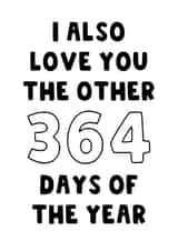 Funny Valentine's Card for Wife or Husband - Love You All Year - Romantic Card created by The Blunt Badger