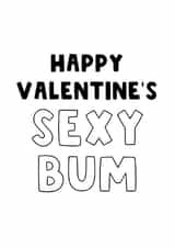 Happy Valentine's Sexy Bum - Cheeky Valentine's Card for Husband or Wife created by The Blunt Badger